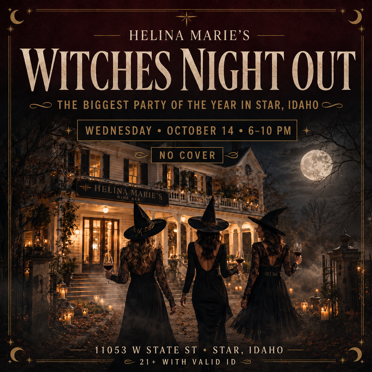 Helina Marie's Witches Night Out flyer — the biggest party of the year in Star, Idaho, Wednesday, October 14, 2026, 6–10 PM, no cover, 21+ with valid ID.